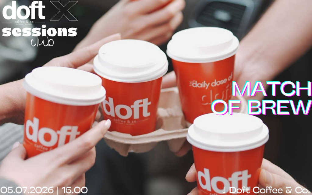 Sessions Club X Doft | Match of Brew