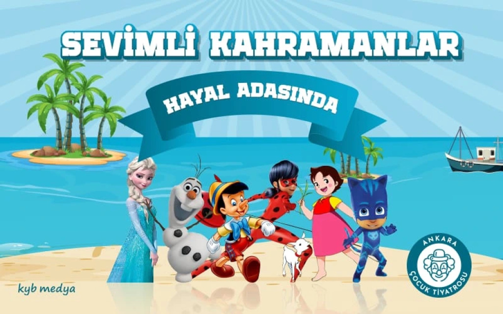 Sevimli Kahramanlar Hayal Adası'nda