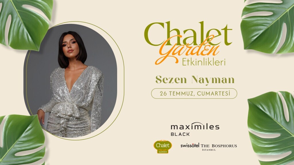 Sezen Nayman | Chalet Garden Canlı Müzik Programı