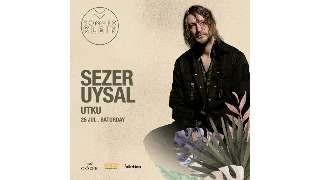 Sezer Uysal | Sommer Klein