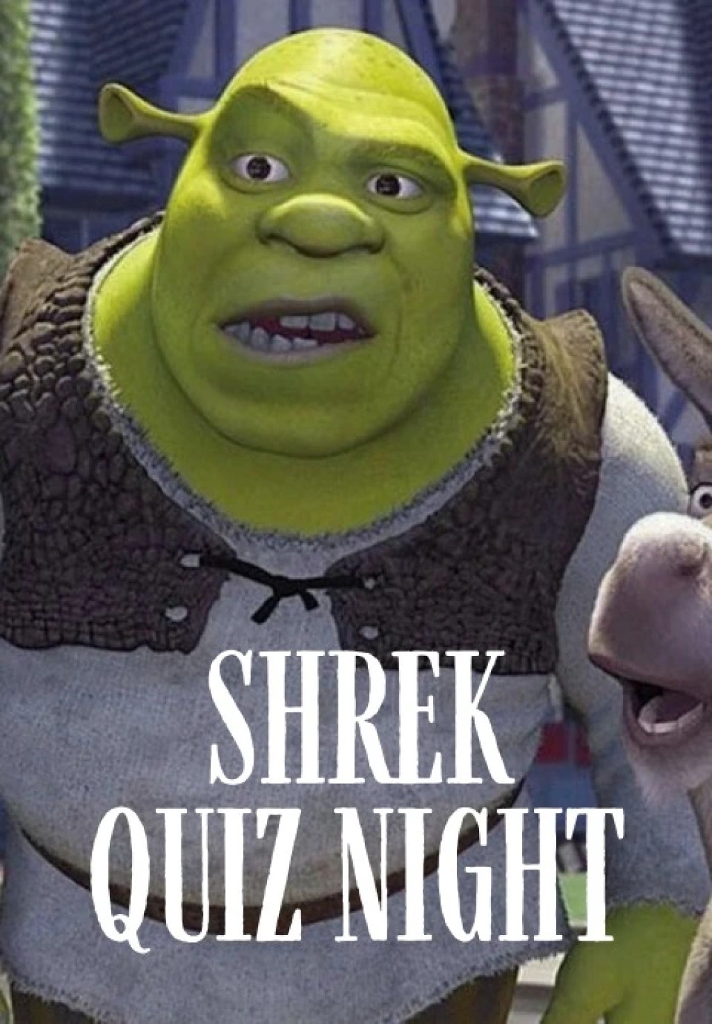 Shrek Quiz Night