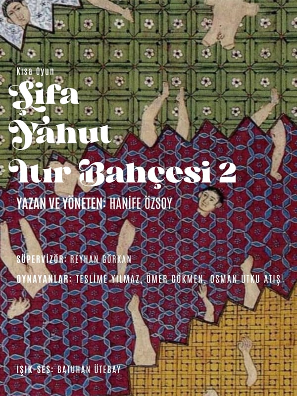 Şifa Yahut Itır Bahçesi
