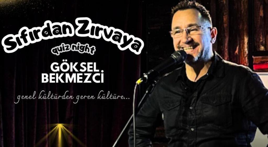 Sıfırdan Zırvaya Quiz Night - Göksel Bekmezci