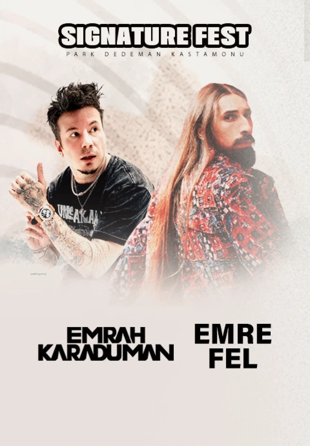 Signature Fest (Emrah Karaduman & Emre Fel )