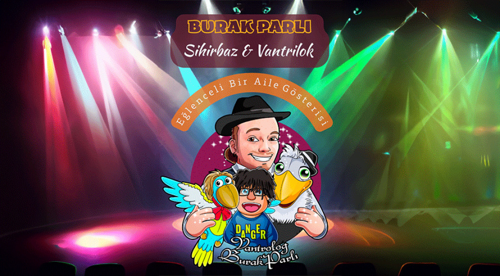Sihirbaz & Vantrilok Burak Parlı