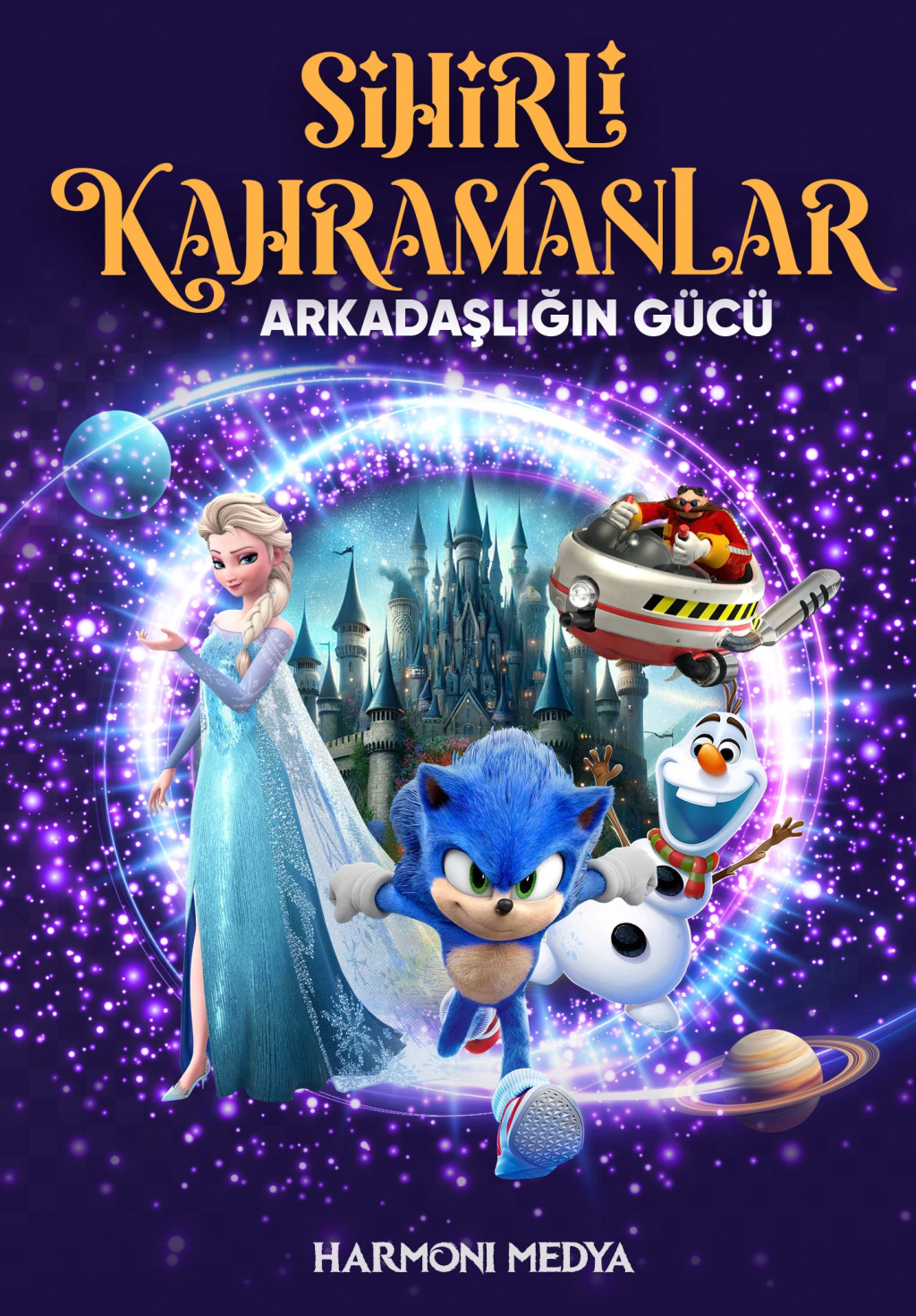 Sihirli Kahramanlar - Arkadaşlığın Gücü