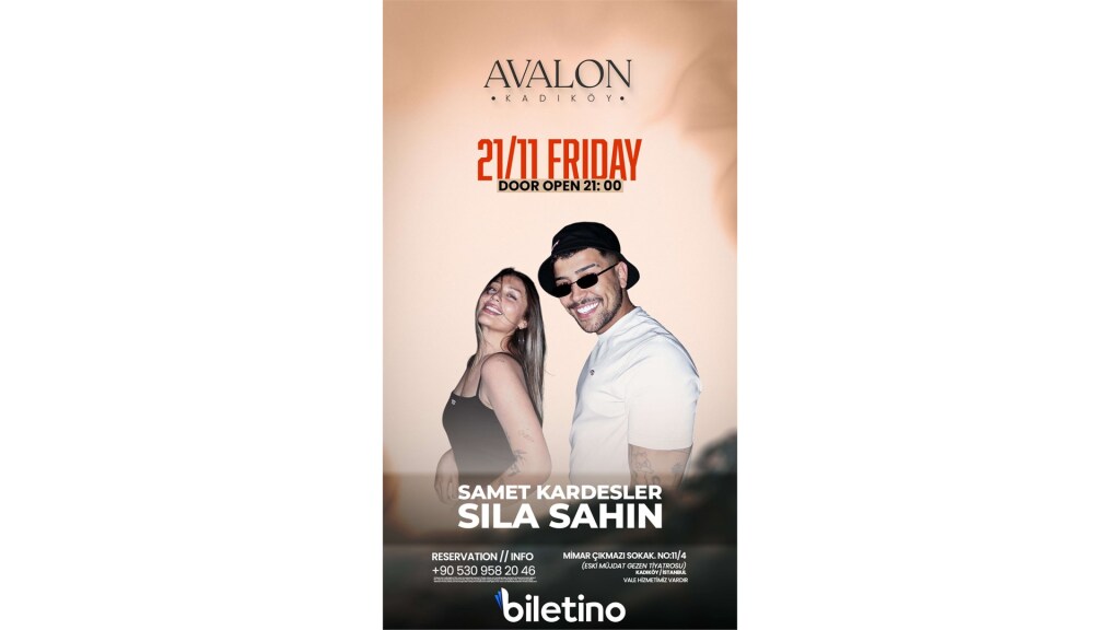 SILA ŞAHİN SAMET KARDEŞLER AVALON KADIKÖY SAHNESİ