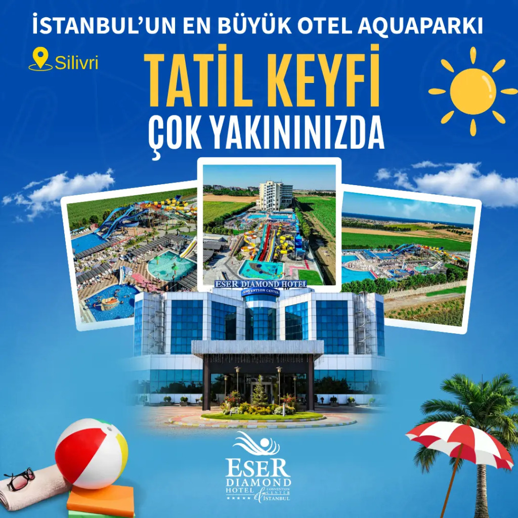 Silivri Eser Diamond Hotel'de  Konaklama + Aquapark