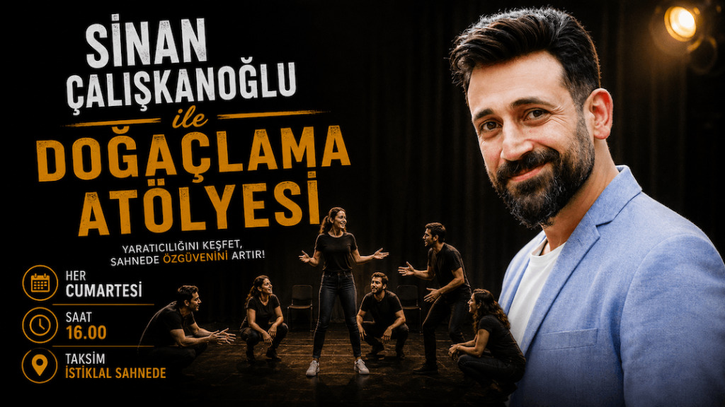 Sinan Çalışkanoğlu ile Doğaçlama Atölyesi