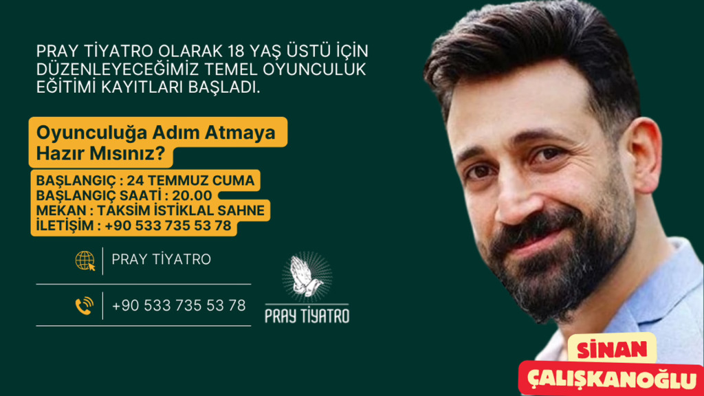 Sinan Çalışkanoğlu ile Temel Oyunculuk