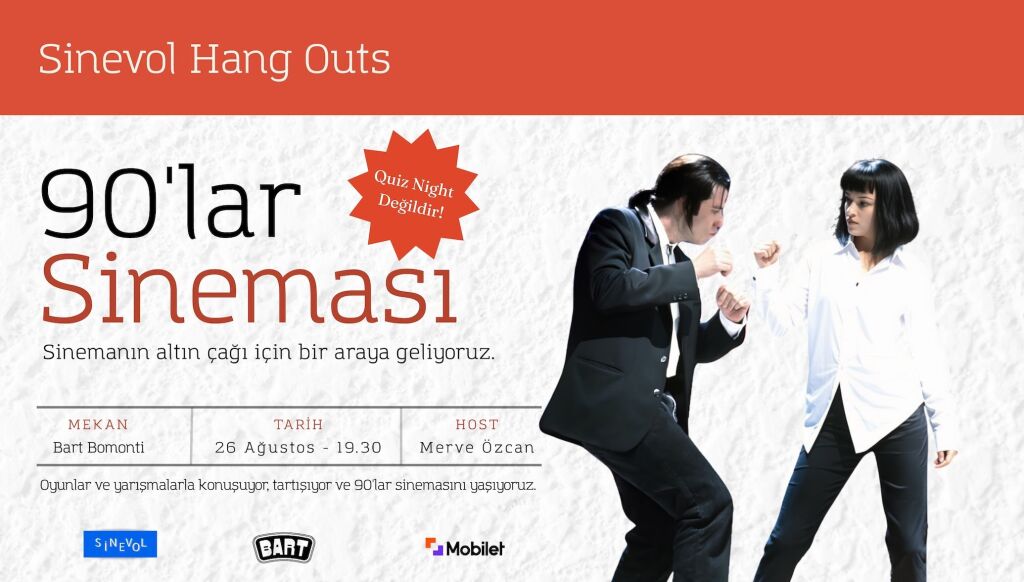 Sinevol Hang Outs: 90'lar Sineması