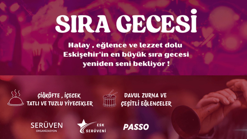 Sıra Gecesi I Eskişehir