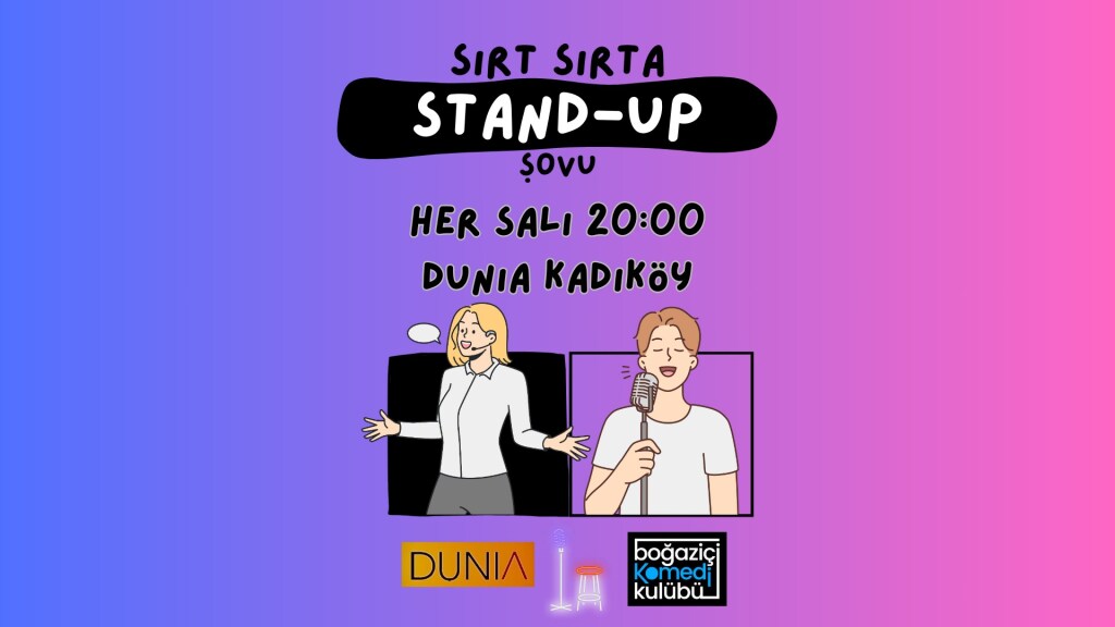 Sırt Sırta Stand-up: Emre Aydın & Okan Değirmenci