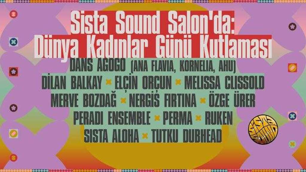 Sista Sound Salon'da: Dünya Kadınlar Günü Kutlaması