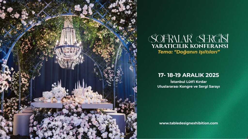 Sofralar Sergisi & Yaratıcılık Konferansı 2025