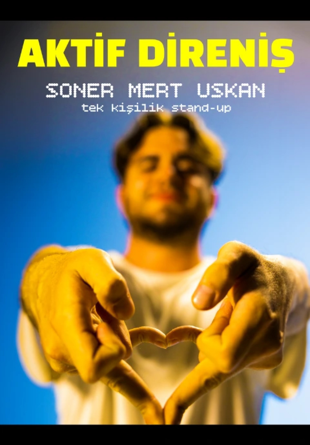 Soner Mert Uskan - Aktif Direniş - Tek Kişilik