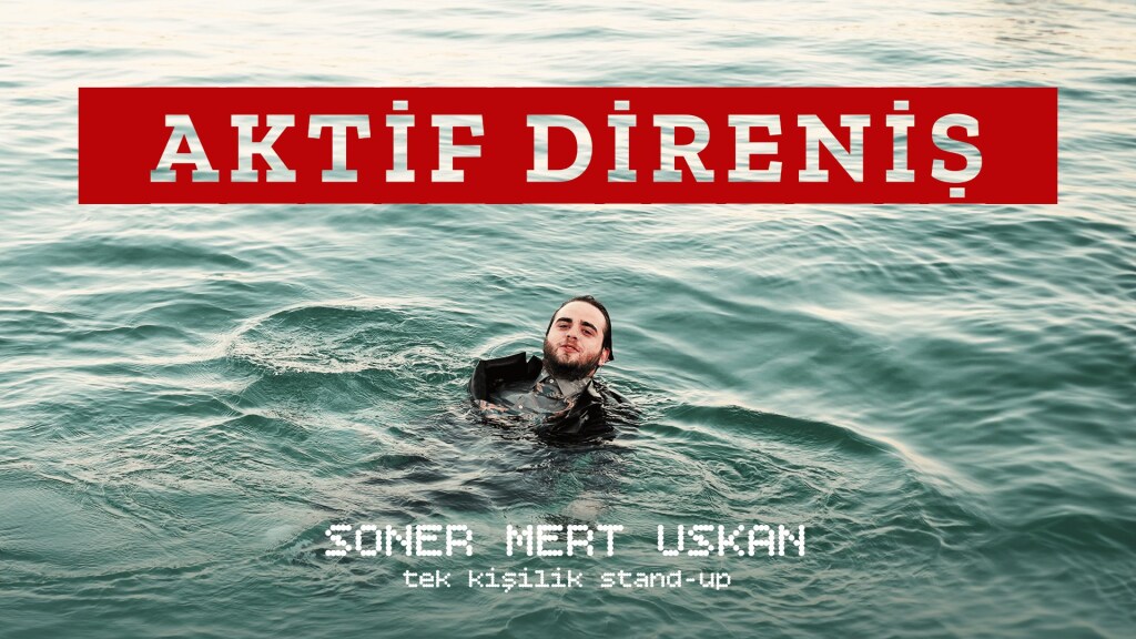 Soner Mert Uskan - Aktif Direniş - Tek Kişilik