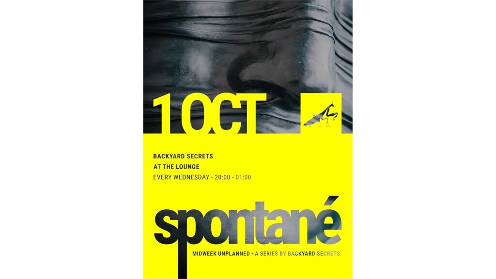 Spontané @ backyard secrets