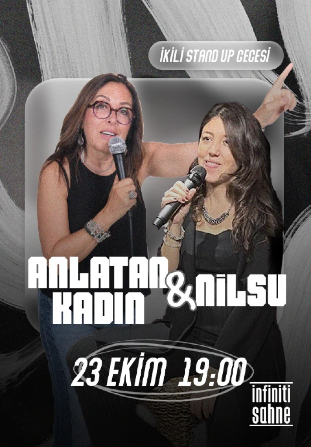Stand Up - Anlatan Kadın & Nilsu