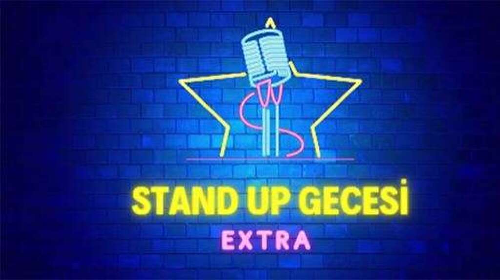 Stand Up Gecesi Ekstra