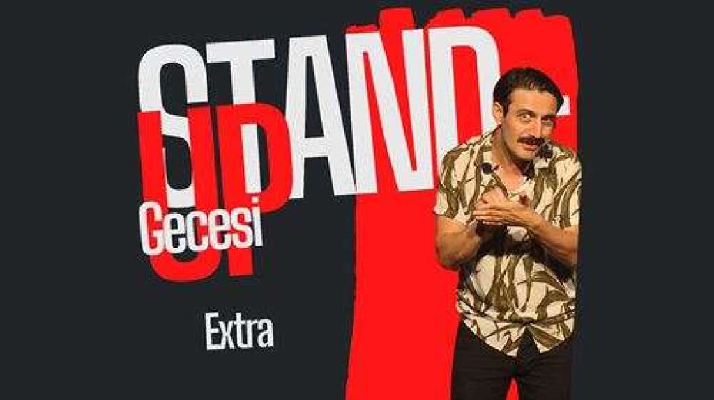 Stand Up Gecesi Ekstra // Taksim-Pera-Beyoğlu