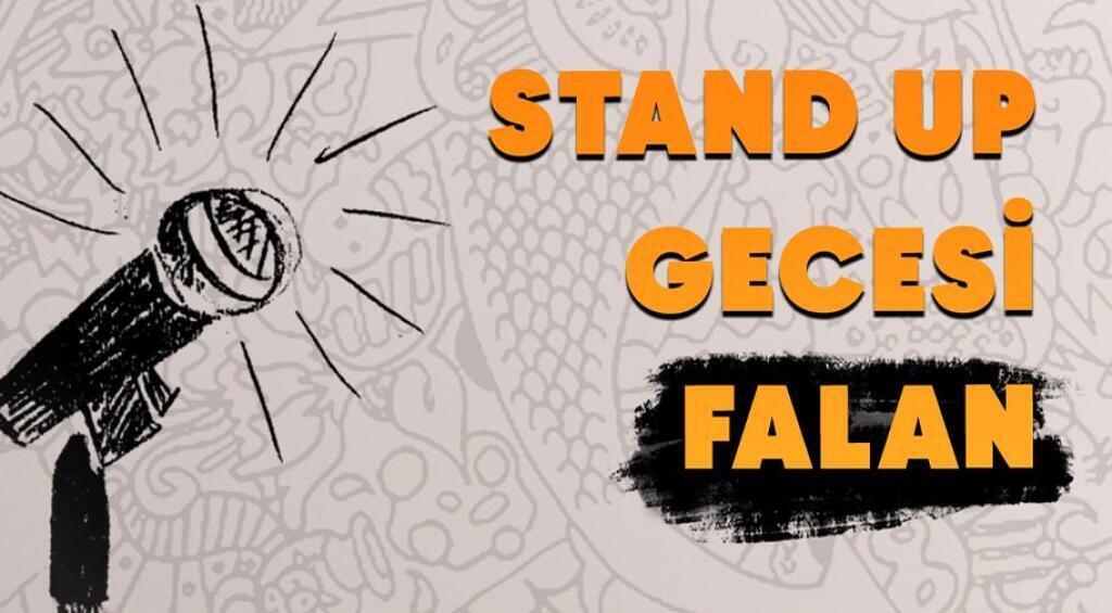 Stand Up Gecesi Falan Bursa