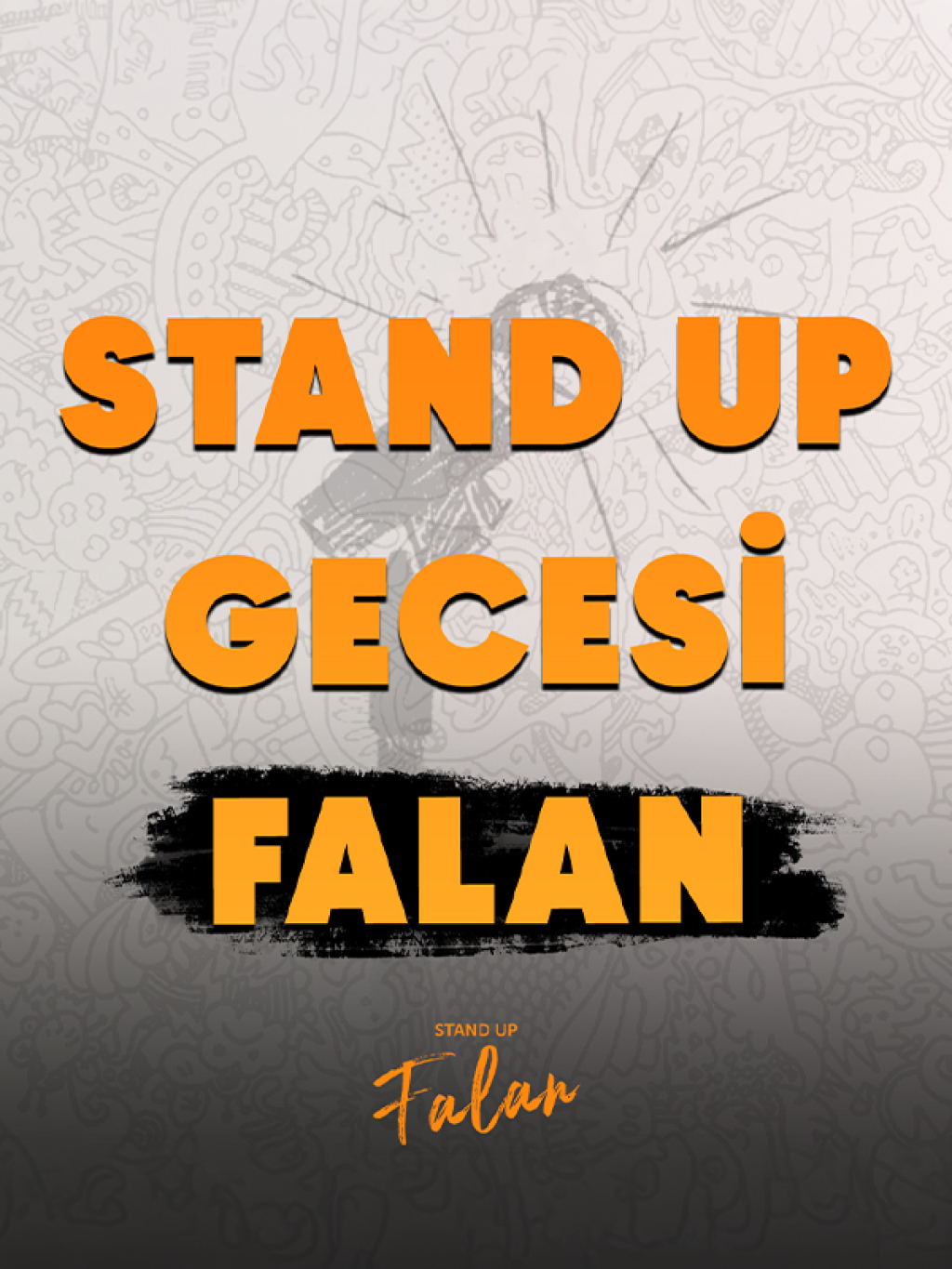 Stand Up Gecesi Falan Bursa