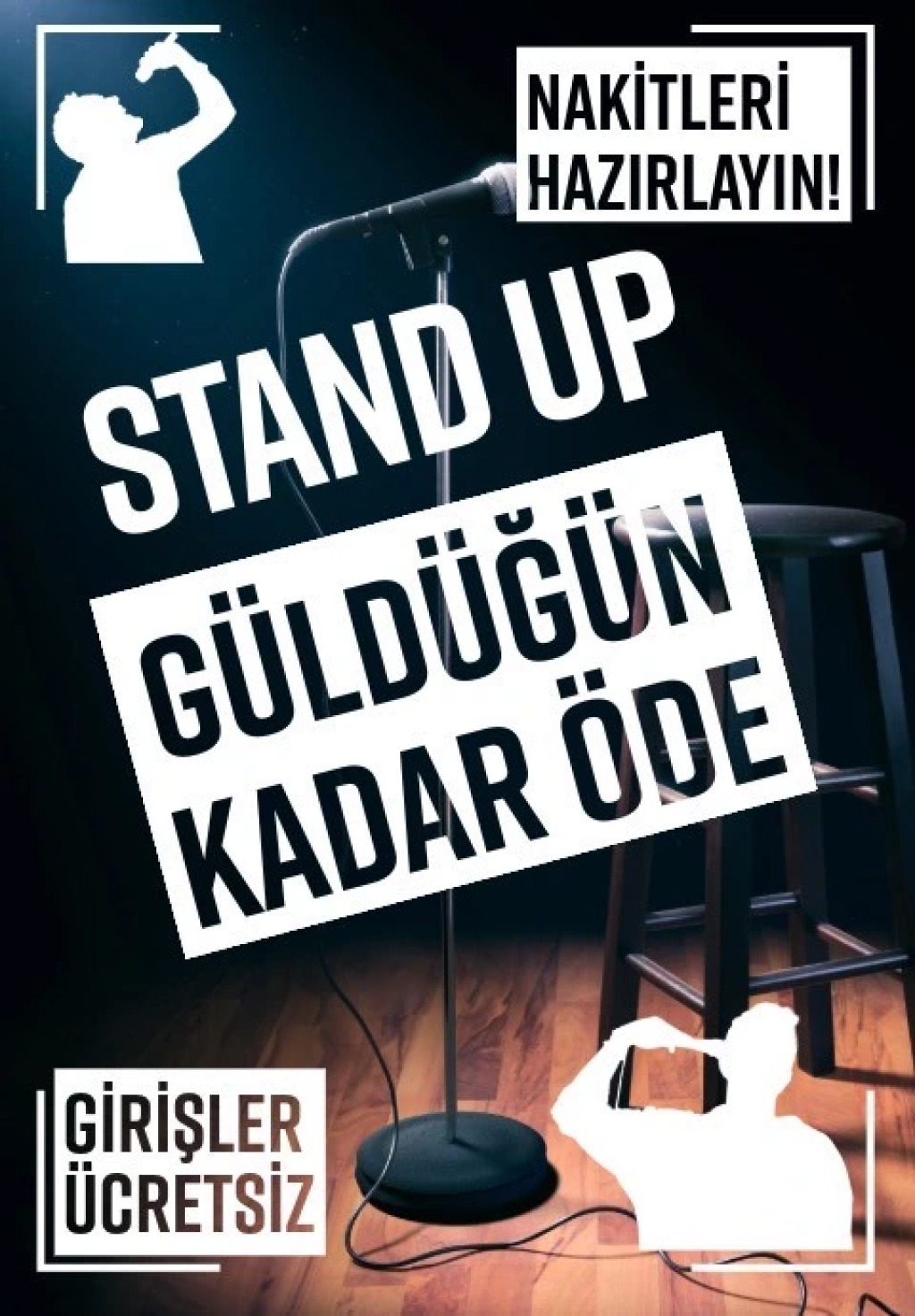 Stand up Güldüğün Kadar Öde - Açık Mikrofon