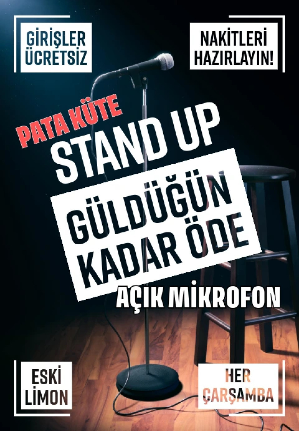 Stand up Güldüğün Kadar Öde - Açık Mikrofon