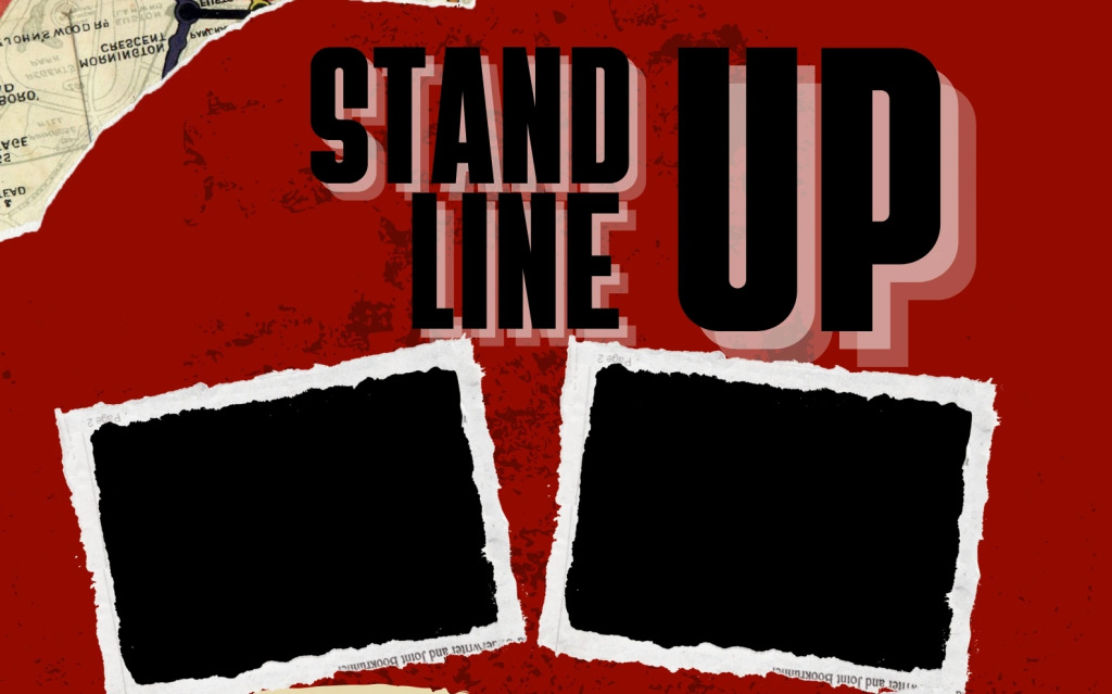 Stand Up - Line Up