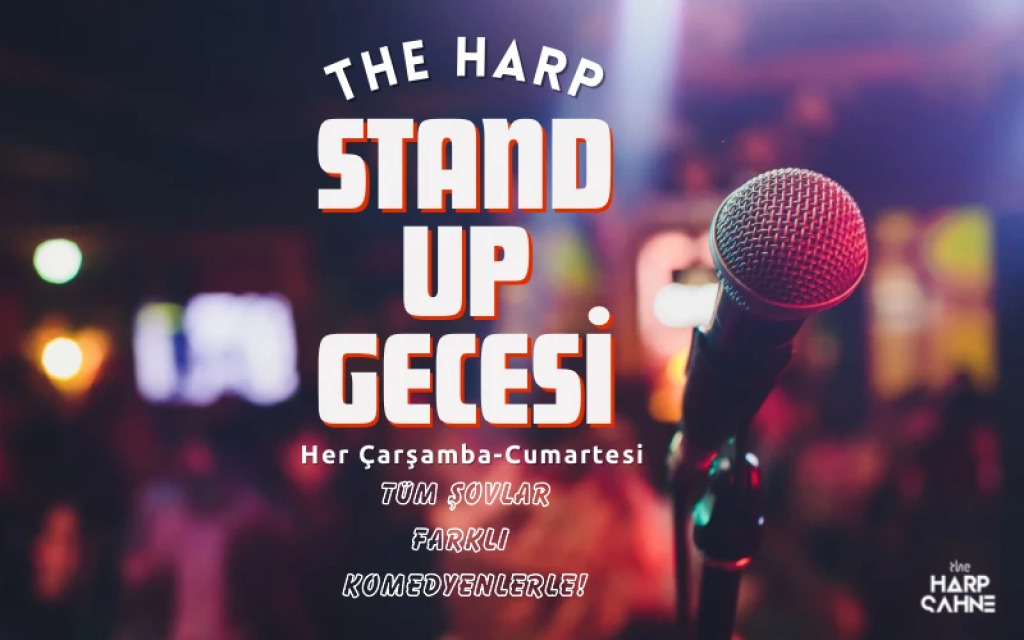Stand Up - The Harp Kadıköy