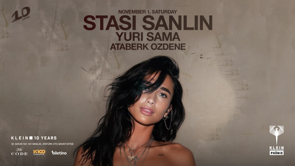 Stasi Sanlin + Yuri Sama + Ataberk Ozdene  | Klein Phönix