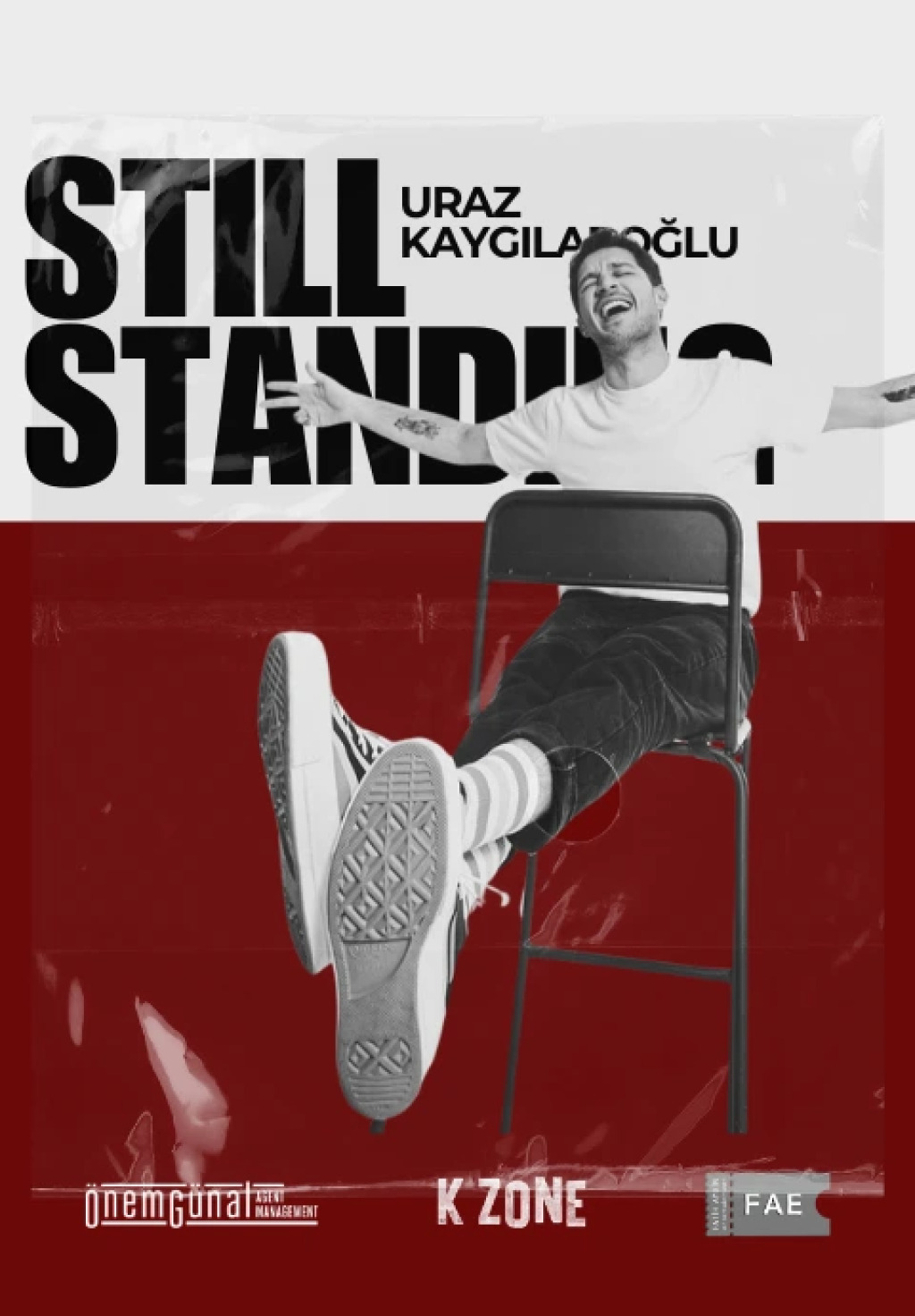 Still Standing (Uraz Kaygılaroğlu Stand up)