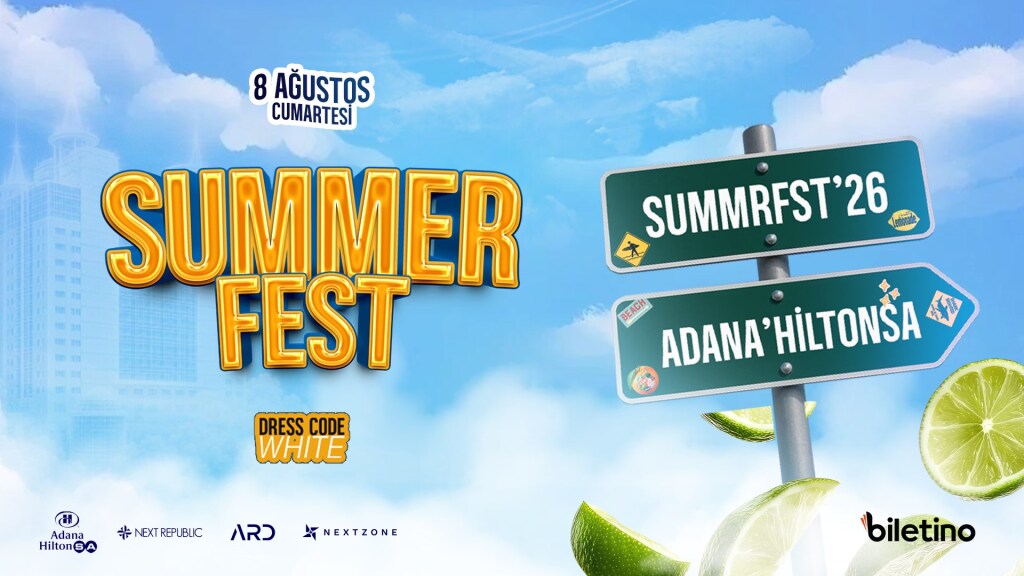 SUMMER FEST & ADANA HILTONSA