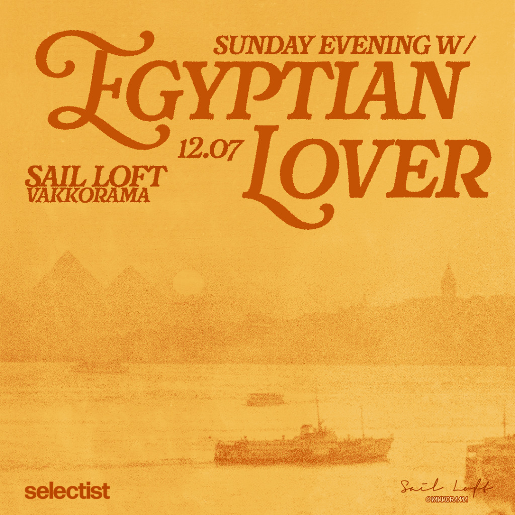 Sunday Evening with Egyptian Lover at Sail Loft Vakkorama