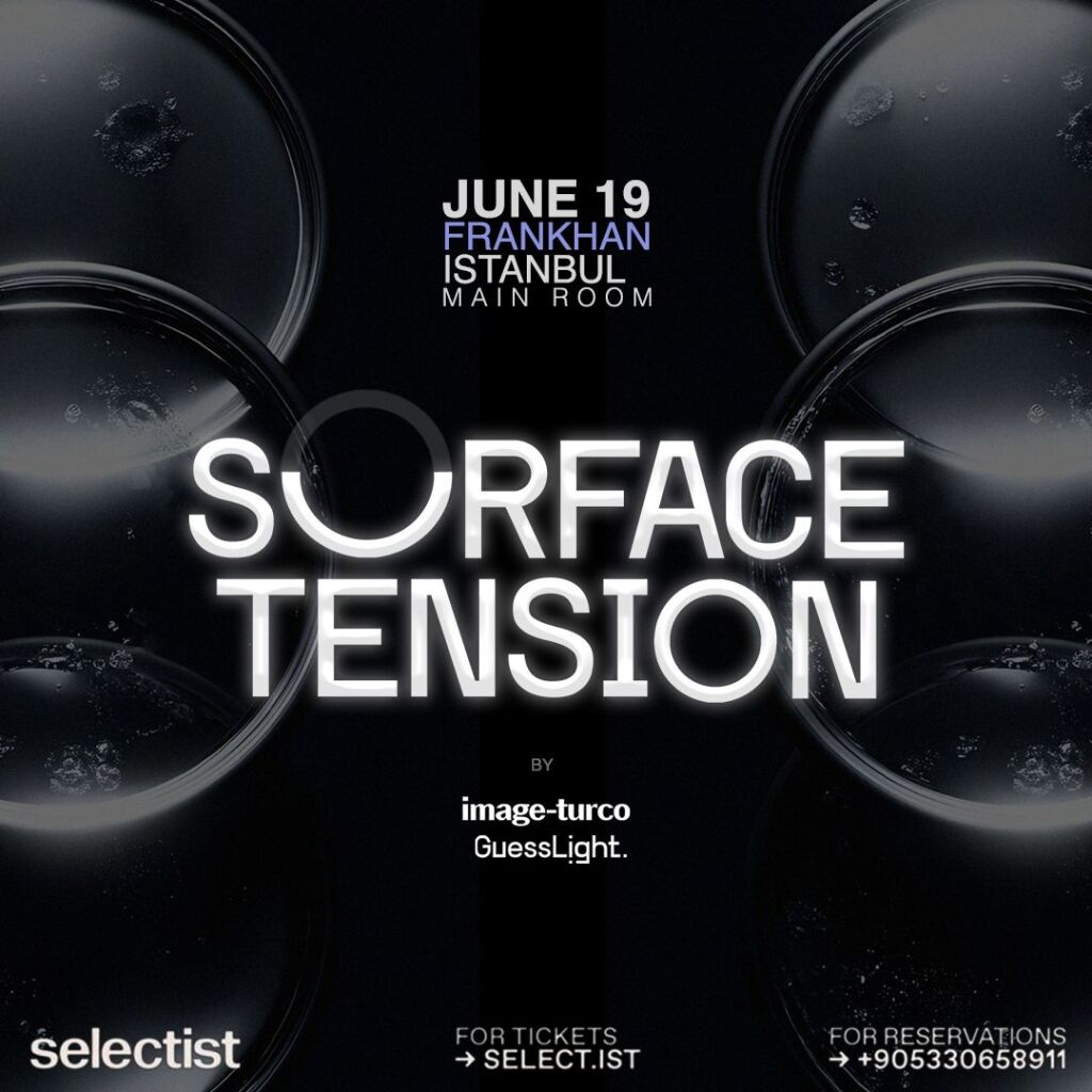Surface Tension by Guesslight x Image Turco