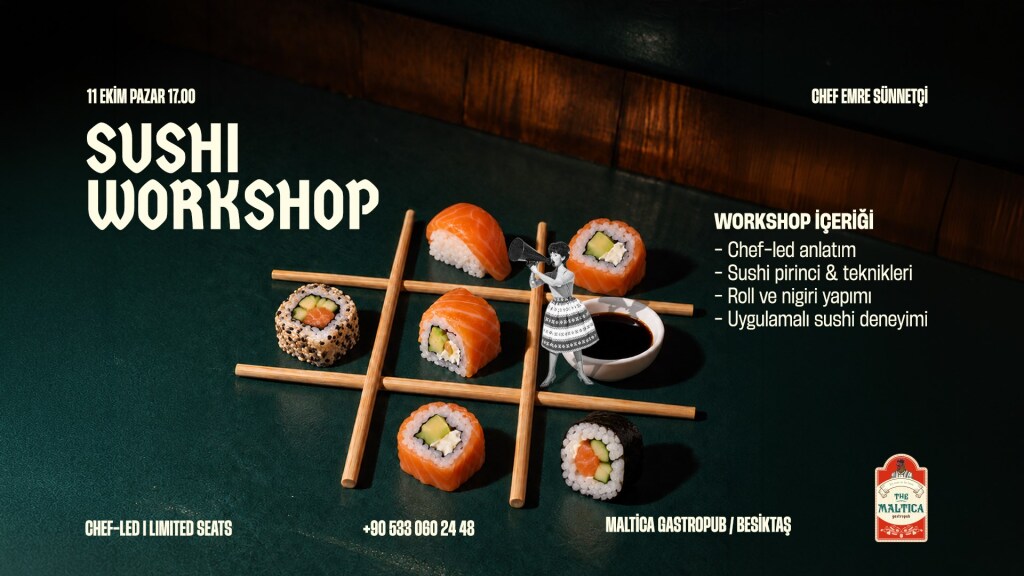 Sushi Workshop 5 – Beşiktaş | Maltica Gastropub