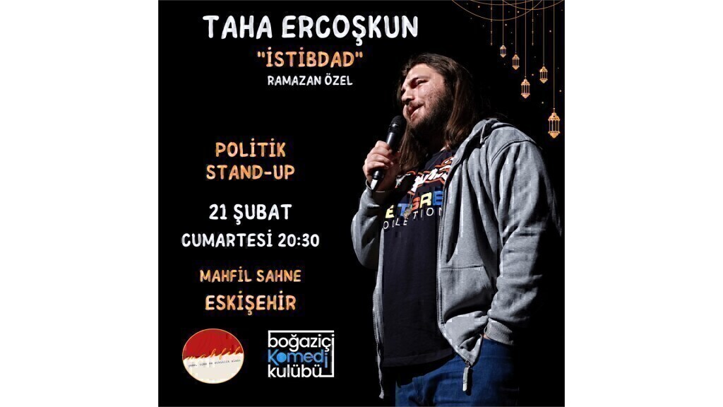 Taha Ercoşkun - Politik Stand-up (Ramazan Özel) - ESKİŞEHİR