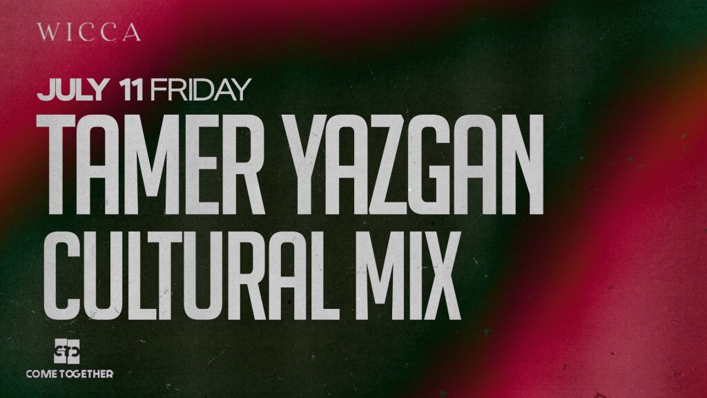 Tamer Yazgan, Cultural Mix @WiccaAntalya July 11th Wicca !