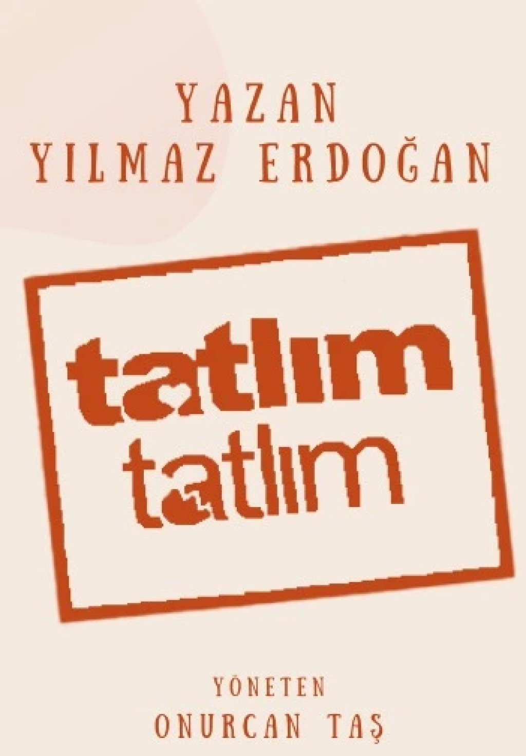 Tatlım Tatlım