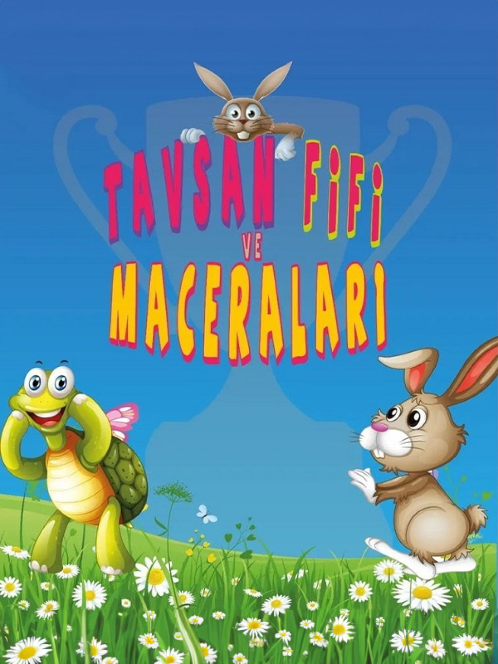 Tavşan Fifi ve Maceraları