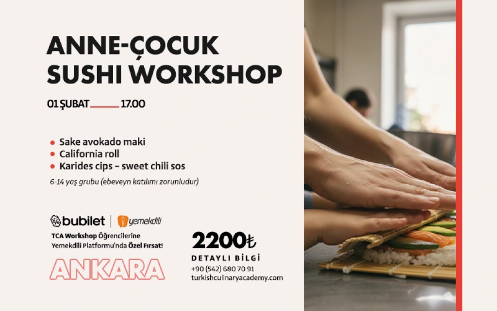 TCA | Anne & Çocuk Sushi Workshop: 6 -14 Yaş (Ebeveyn katılımı zorunludur)