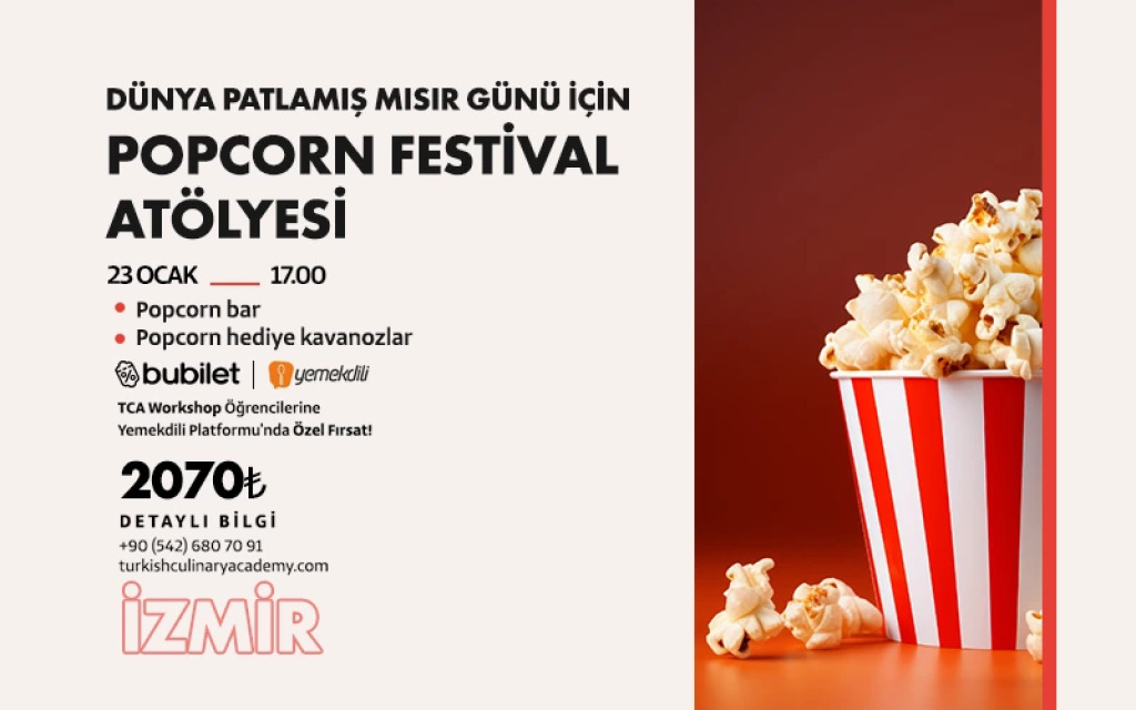 TCA | Dünya Patlamış Mısır Günü İçin: Popcorn Festival Atölyesi