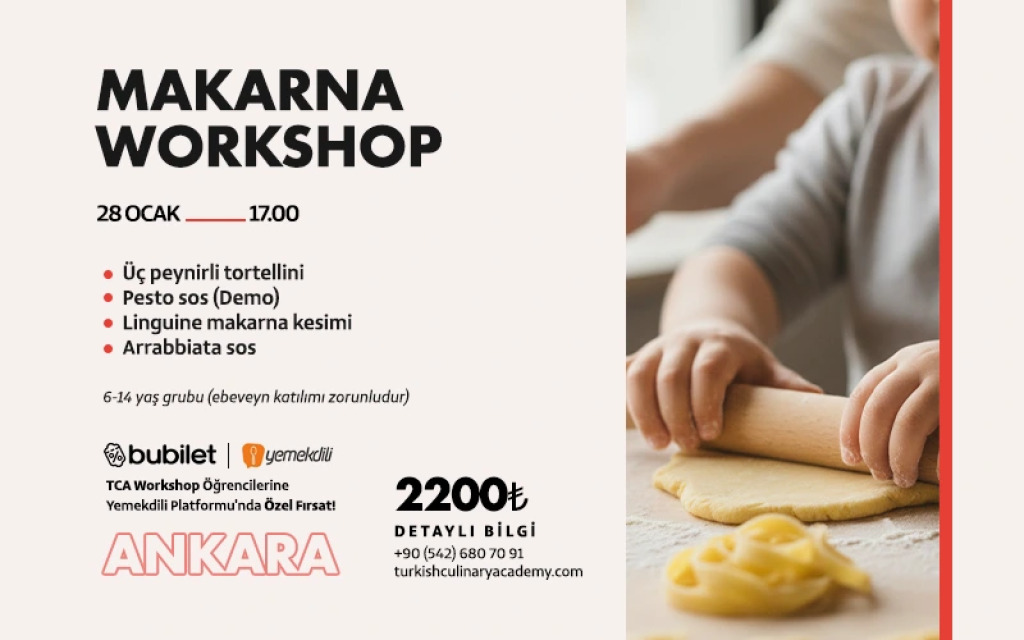 TCA | Makarna Atölyesi : 6 -14 Yaş (Ebeveyn katılımı zorunludur)