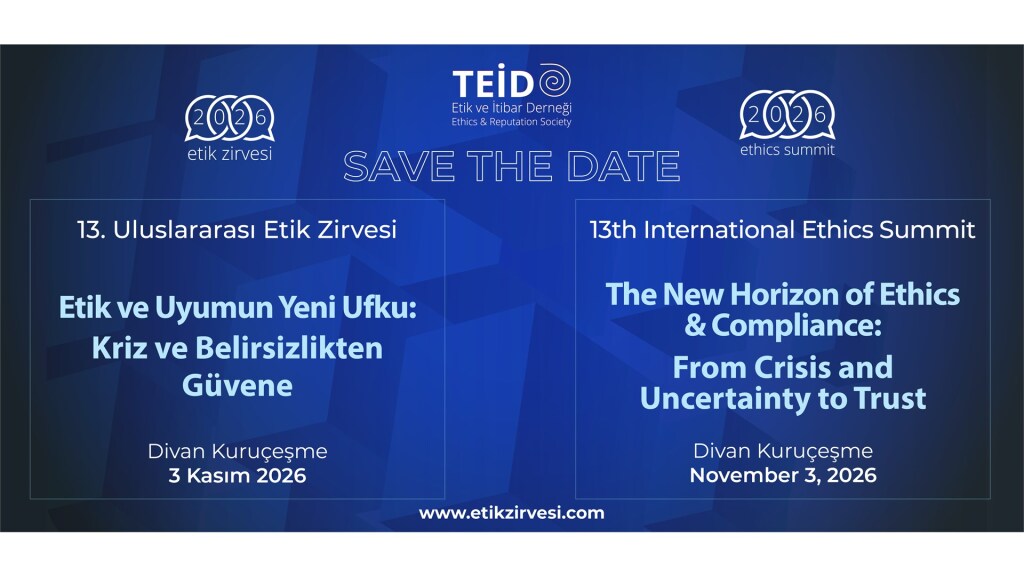 TEİD 13. Uluslararası Etik Zirvesi