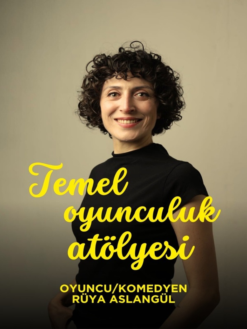 Temel Oyunculuk Atölyesi