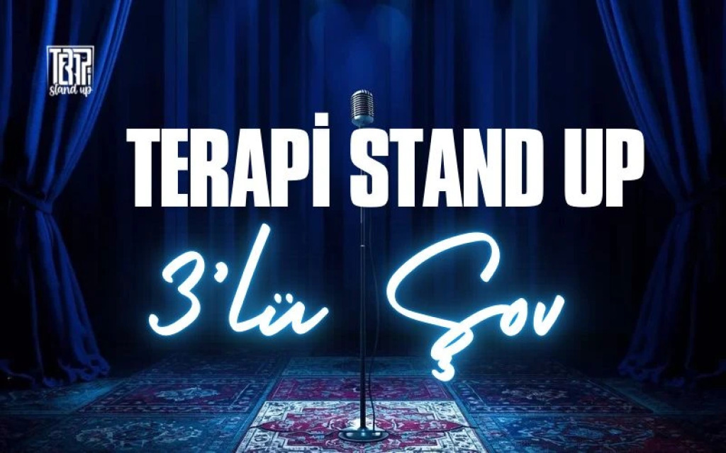 Terapi Stand Up 3'lü Şov