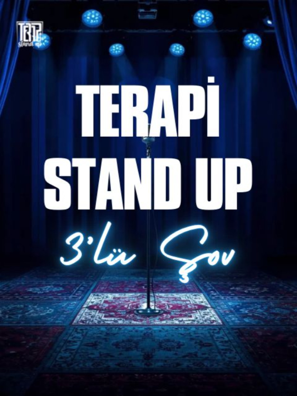 Terapi Stand Up: 3'lü Şov