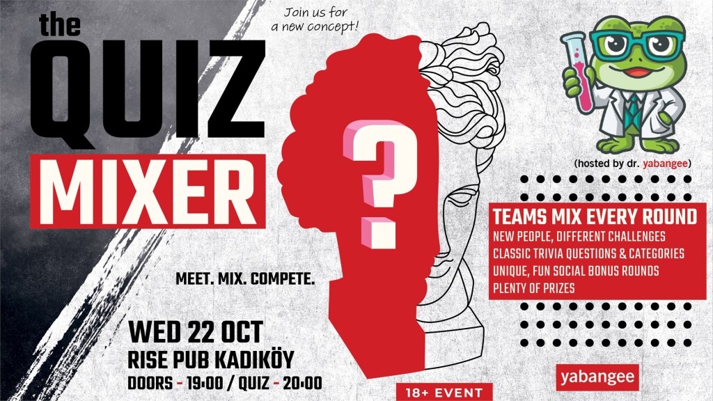 The Quiz Mixer: Meet. Mix. Compete (A new trivia concept in Kadıköy!)
