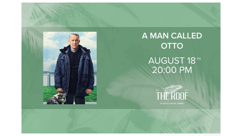 The Roof'ta Açık Hava Sineması / A MAN CALLED OTTO